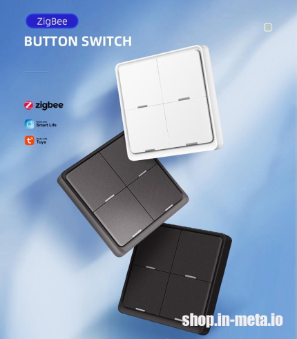 Zigbee Wireless Switch, 4 button. White, Black, Gray.