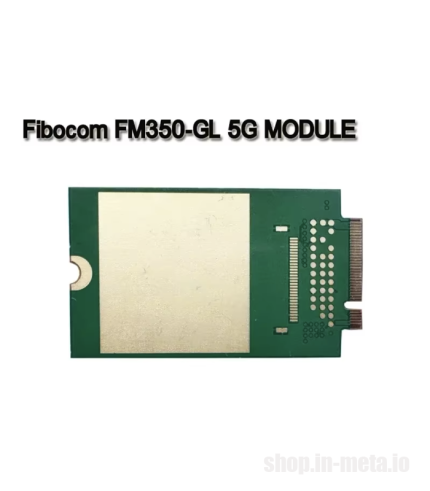 Fibocom FM350-GL Intel 5G modem metamart shop.in-meta.io